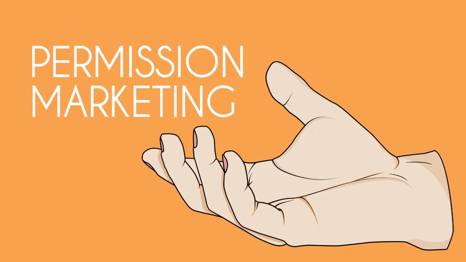 Permission Marketing