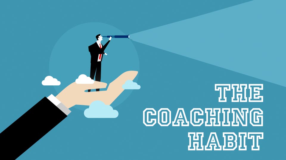 The Coaching Habit