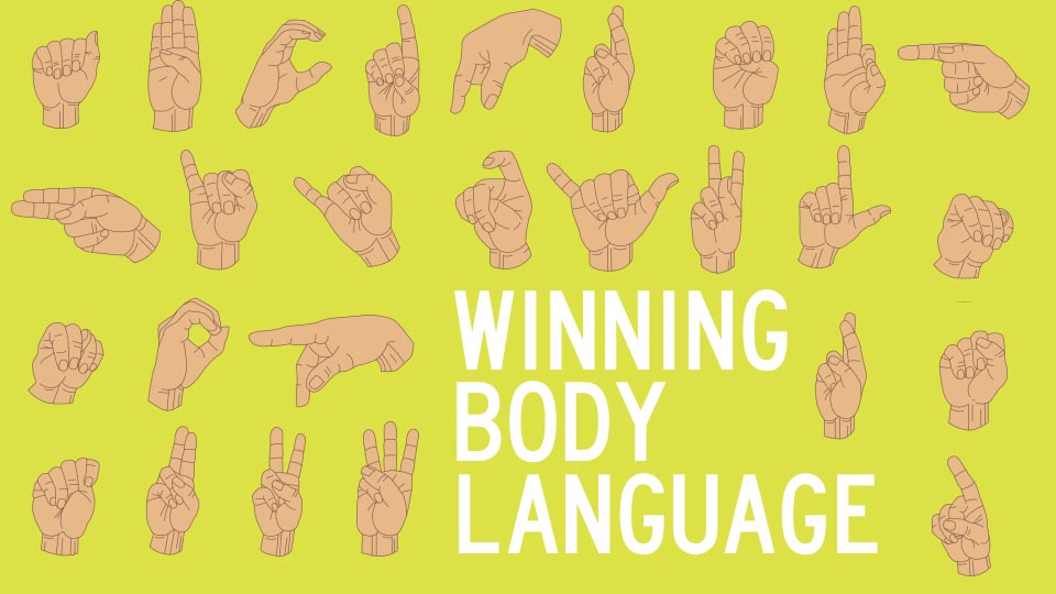 Winning Body Language