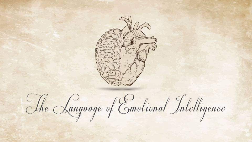 The Language of Emotional Intelligence