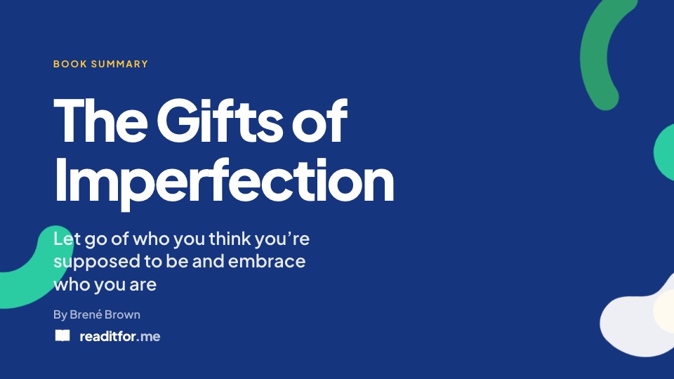 Gifts of Imperfection